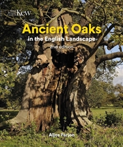 Buy Ancient Oaks in the English Landscape