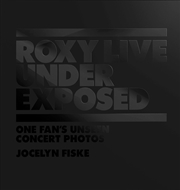 Buy Roxy Live, Under Exposed