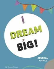 Buy I Dream Big