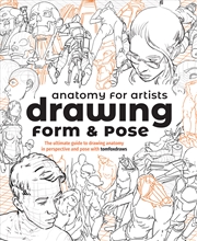 Buy Anatomy for Artists: Drawing Form & Pose