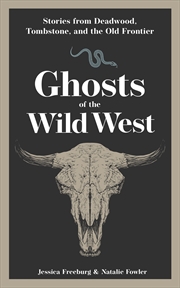 Buy Ghosts of the Wild West