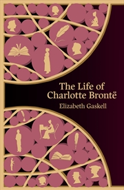 Buy The Life of Charlotte Bronte