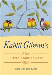 Buy Kahlil Gibran's Little Book of Love