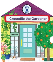 Buy Crocodile the Gardener