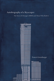 Buy Autobiography of a Skyscraper