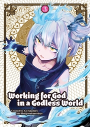 Buy Working For God In A Godless World Vol. 3