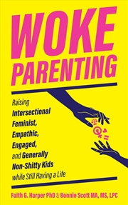 Buy Woke Parenting