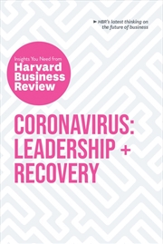 Buy Coronavirus: Leadership and Recovery: The Insights You Need from Harvard Business Review