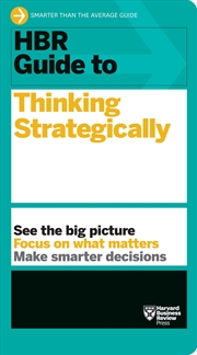 Buy HBR Guide to Thinking Strategically :HBR Guide Series