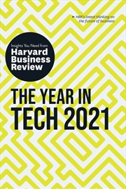 Buy The Year in Tech, 2021: The Insights You Need from Harvard Business Review