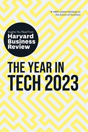 Buy The Year in Tech, 2023: The Insights You Need from Harvard Business Review