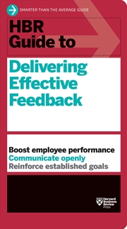 Buy HBR Guide to Delivering Effective Feedback :HBR Guide Series