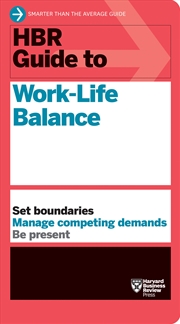 Buy HBR Guide to Work-Life Balance