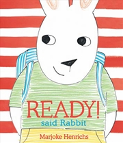 Buy Ready! Said Rabbit