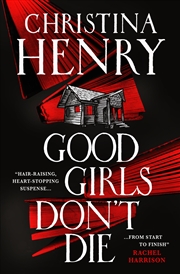 Buy Good Girls Don't Die
