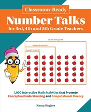 Buy Classroom-Ready Number Talks for Third, Fourth and Fifth Grade Teachers