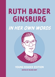 Buy Ruth Bader Ginsburg: In Her Own Words
