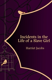 Buy Incidents in the Life of a Slave Girl