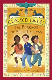 Buy Cursed Tales: The Pharaoh of Asco Express