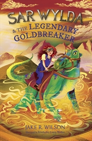 Buy Sar Wylda and the Legendary Goldbreaker