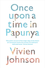 Buy Once Upon a Time in Papunya