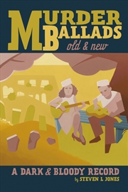 Buy Murder Ballads Old and New