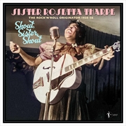 Buy Shout Sister Shout: Rock 'N' Roll Originator 38-56