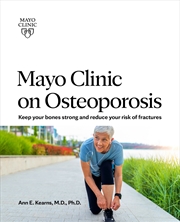Buy Mayo Clinic on Osteoporosis