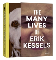 Buy The Many Lives of Erik Kessels