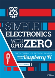 Buy Simple electronics with GPIO Zero