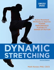 Buy Dynamic Stretching: Second Edition