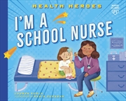 Buy I'm a School Nurse