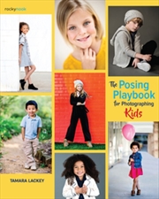 Buy The Posing Playbook for Photographing Kids