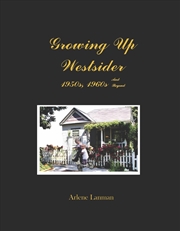Buy Growing Up Westsider 1950s, 1960s and Beyond