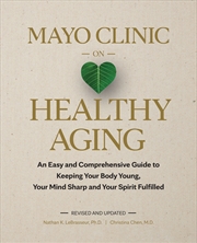 Buy Mayo Clinic on Healthy Aging