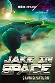 Buy Jake in Space: Saving Saturn