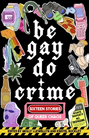 Buy Be Gay, Do Crime