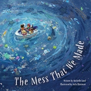 Buy The Mess That We Made