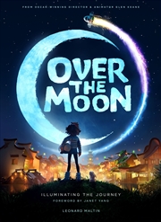 Buy Over the Moon: Illuminating the Journey