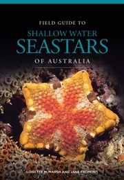 Buy Field Guide to Shallow Water Seastars of Australia