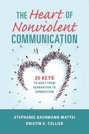 Buy The Heart of Nonviolent Communication