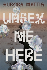 Buy Unsex Me Here