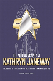 Buy The Autobiography of Kathryn Janeway