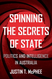 Buy Spinning the Secrets of State