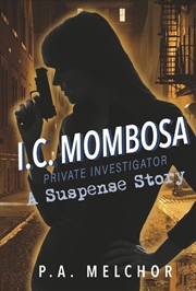 Buy I.C. Mombosa, Private Investigator