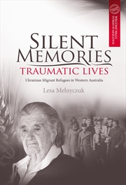 Buy Silent Memories, Traumatic Lives