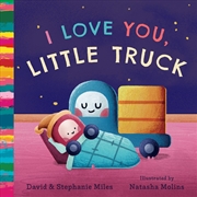 Buy I Love You, Little Truck