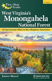 Buy Five-Star Trails: West Virginia's Monongahela National Forest