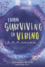 Buy From Surviving to Vibing: Filling in the Gaps
