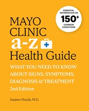 Buy Mayo Clinic A to Z Health Guide, 2nd Edition